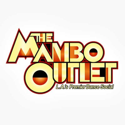 The Mambo Outlet Every 3rd Saturday @ 8 pm
