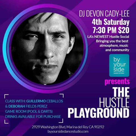 The Hustle Playground Every 4th Saturday @ 7:30 pm - By Your Side Dance