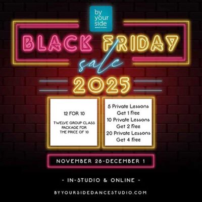 🔥 Black Friday Dance Deals Are Here! Our Biggest Latin and Ballroom Dance Class Sale of the Year