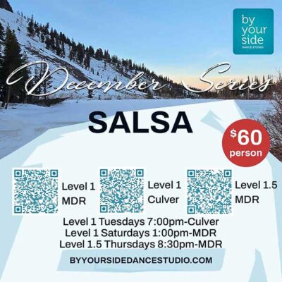 đșđ 4-week Salsa Series Level 1 Only $60/$45 – and 3-week Level 1.5 Only $45 – Starting Tuesday, December 2nd