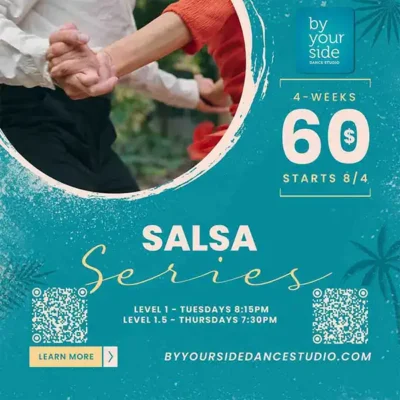 🎉 Unbeatable Value: 4 Weeks of Dance Fun!🕺💃 Salsa Series Level 1 & 1.5 – Only $60 – Starting Tuesday, August 4th