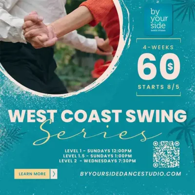 🎉 Unbeatable Value: 4 Weeks of Dance Fun! 🕺💃 West Coast Swing Series Levels 1, 1.5 & 2 – Only $60 – Starting Wednesday, August 5th